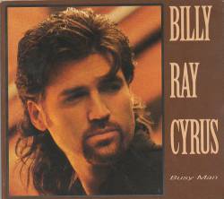 Billy Ray Cyrus : Busy Man